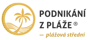 Podnikání z pláže aneb jak začít podnikat online?